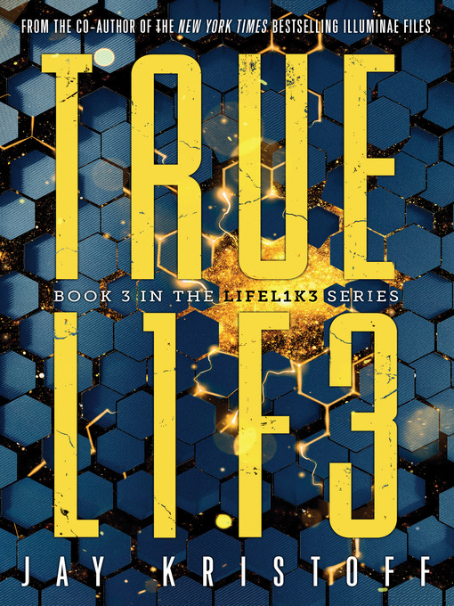 Title details for TRUEL1F3 (Truelife) by Jay Kristoff - Wait list